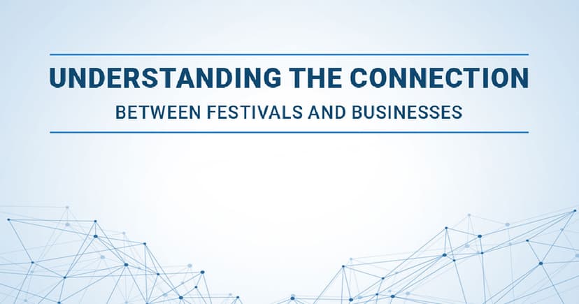 Understanding the connection between festivals and businesses