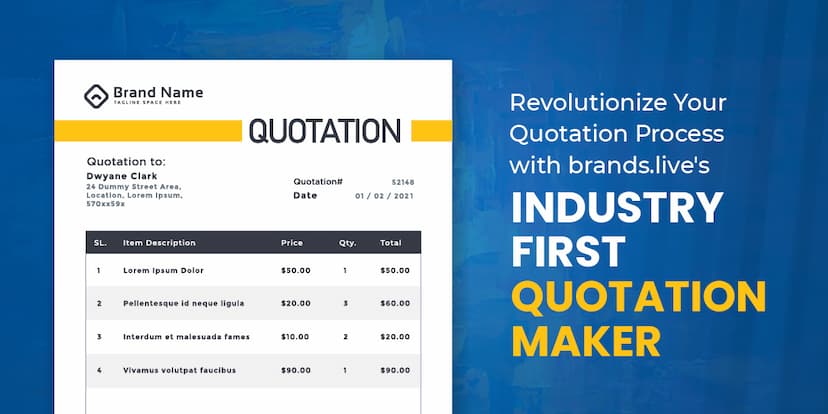 Revolutionize Your Quotation Process with Brands.live&#8217;s Industry-First Quotation Maker