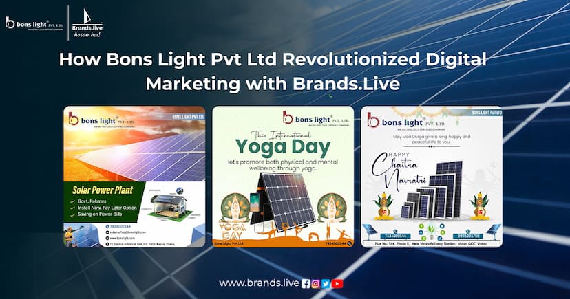 How Bons Light Pvt Ltd Revolutionized Digital Marketing with Brands.Live