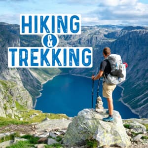 Hiking &  Trekking