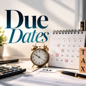 Due Dates