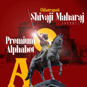 Premium Alphabet - Chhatrapati Shivaji Maharaj Jayanti