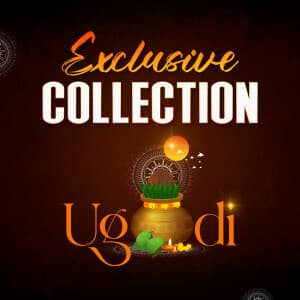 Exclusive Collection - Ugadi