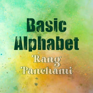 Basic Alphabet - Rang Panchami