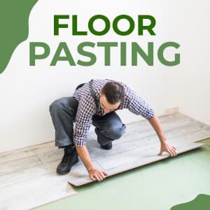 Floor Pasting Services