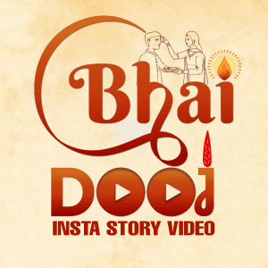 Bhai Dooj Insta Story Video templates