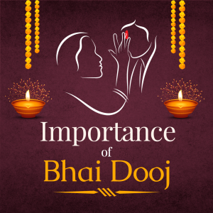 Importance of Bhai Dooj