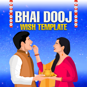 Bhai Dooj  Wish Template templates
