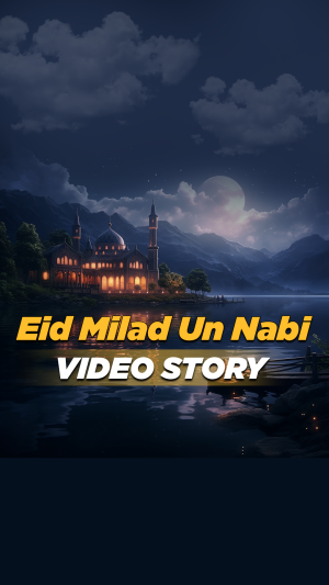 Eid Milad Un Nabi Insta Story Video