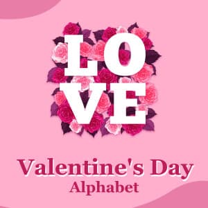Valentine's Day Basic Alphabet templates