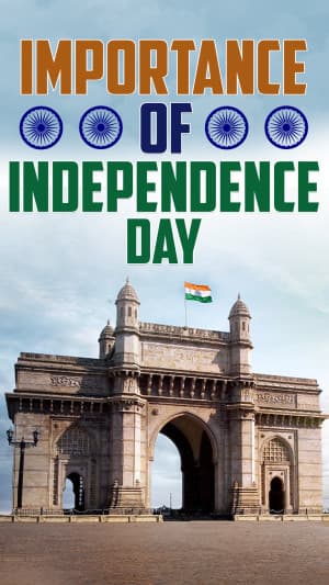 Importance of Independence Day