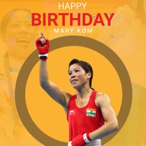 Happy Birthday Mary Kom