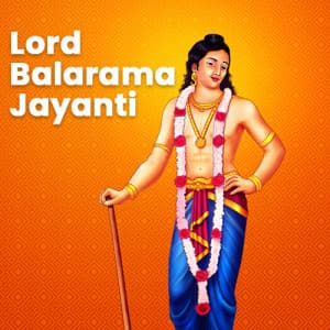 Lord Balarama Jayanti