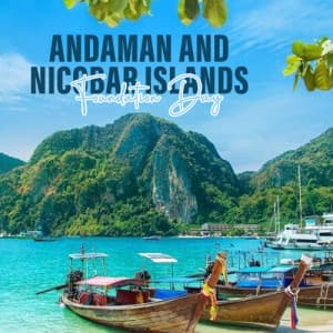 Andaman and Nicobar Islands Foundation Day