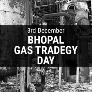 Bhopal Gas Tragedy Day