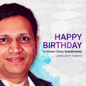Grandmaster Abhijeet Kunte Birthday