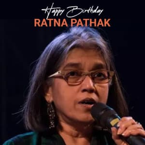 Ratna Pathak Birthday