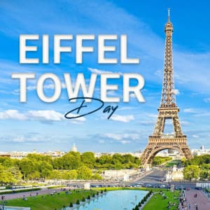 Eiffel Tower Day