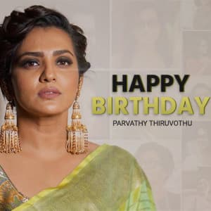 Parvathy Thiruvothu Birthday