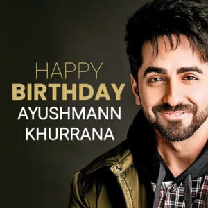 Ayushmann Khurrana Birthday