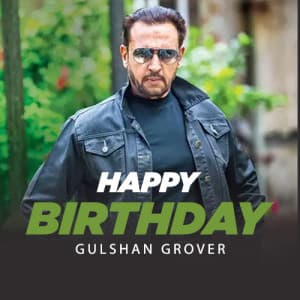 Gulshan Grover Birthday