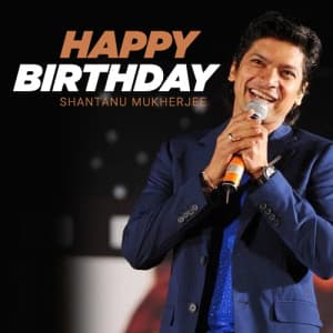 Shantanu Mukherjee Birthday