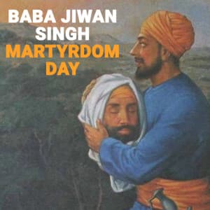 Baba Jiwan Singh Martyrdom Day