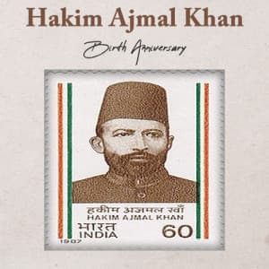 Hakim Ajmal Khan Birth Anniversary