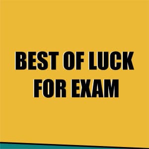 Best Of Luck For Exam