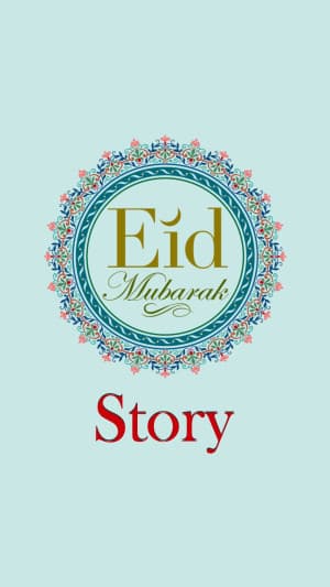 Eid Mubarak Story