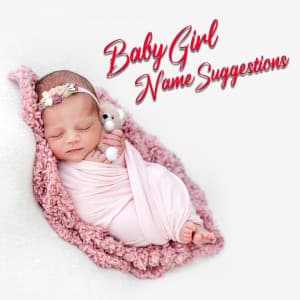 Baby Girl names suggestion