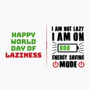 World Day of Laziness Instagram Post