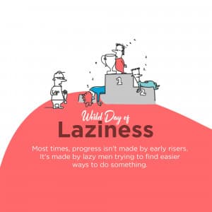 World Day of Laziness ad post