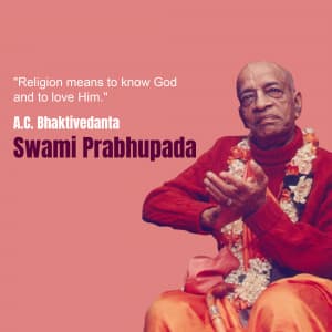 A. C. Bhaktivedanta Swami Prabhupada whatsapp status poster