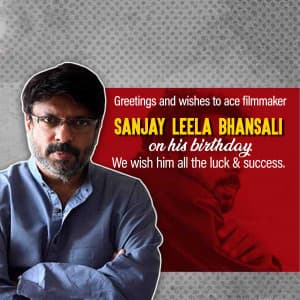 Sanjay Leela Bhansali Birthday whatsapp status poster