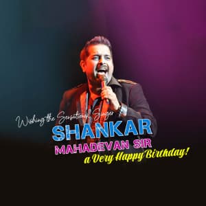 Shankar Mahadevan Birthday marketing poster