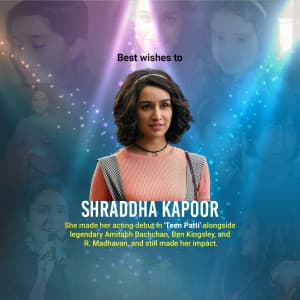 Shraddha Kapoor Birthday graphic