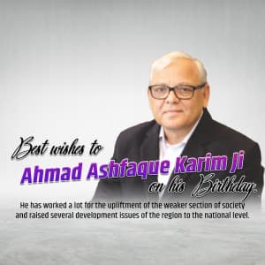 Ahmad Ashfaque Karim Birthday whatsapp status poster