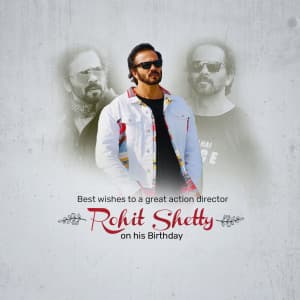 Rohit Shetty Birthday marketing flyer