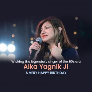 Alka Yagnik Birthday marketing poster