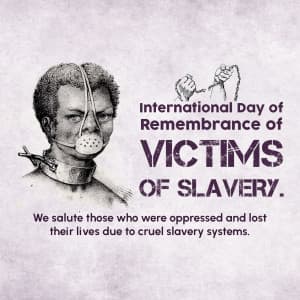 International Day of Remembrance of The Victims of Slavery ad post