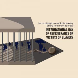 International Day of Remembrance of The Victims of Slavery marketing poster