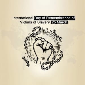 International Day of Remembrance of The Victims of Slavery graphic