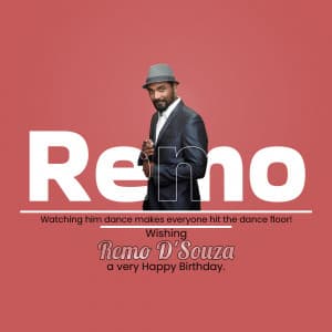Remo D'Souza  Birthday post