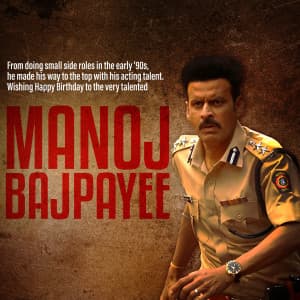 Manoj Bajpayee Birthday marketing poster