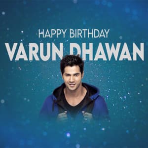 Varun Dhawan Birthday marketing poster