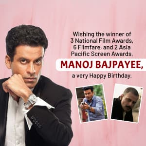 Manoj Bajpayee Birthday marketing flyer