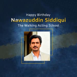 Nawazuddin Siddiqui Birthday flyer