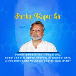 Pankaj Kapur Birthday flyer