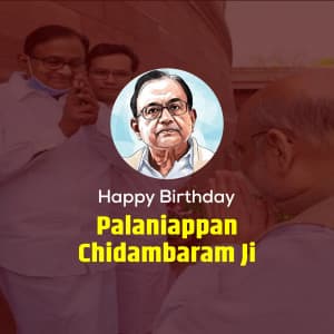 P. Chidambaram Birthday flyer